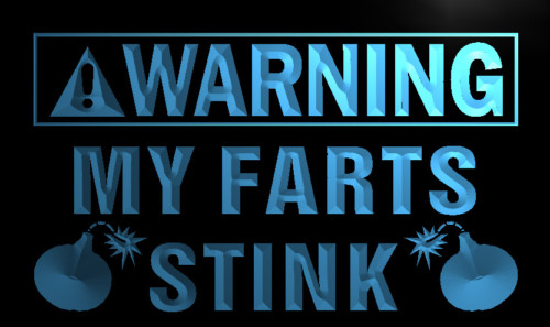 Warning My Farts Stink Neon Light Sign